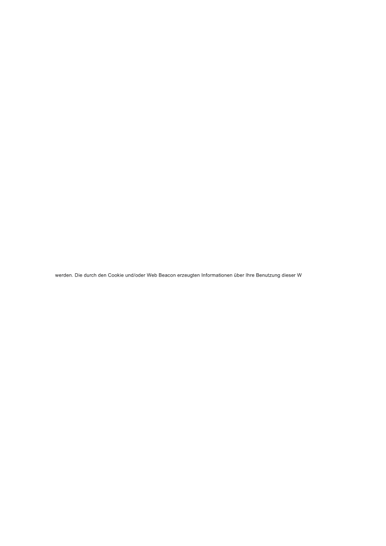 werden. Die durch den Cookie und/oder Web Beacon erzeugten Informationen ber Ihre Benutzung dieser W